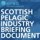 Pelagic Industry Briefing Document to ensure informed opinion of the sector